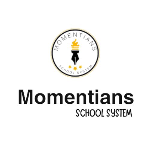 Momentians School System